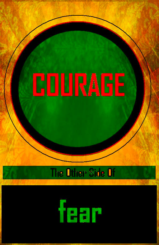 Courage